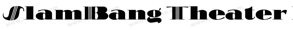 SlamBang Theater NF字体转换